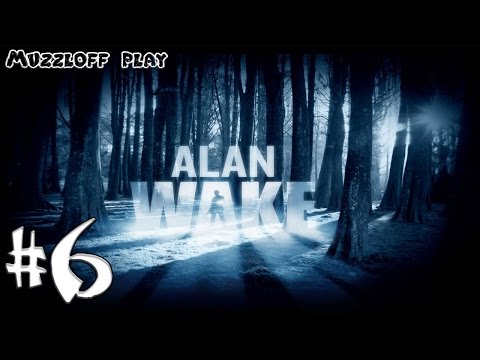 Видео: Alan Wake Прохождение || ч. 6 || Лаверс Пик