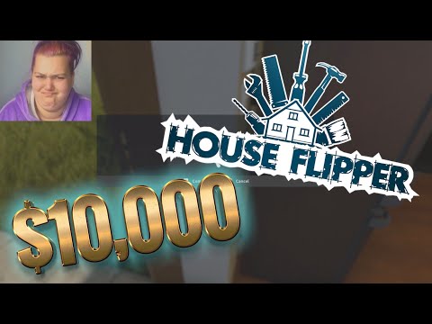 Видео: Как спечелих $10 000 за 15 минути хъс (House Flipper)