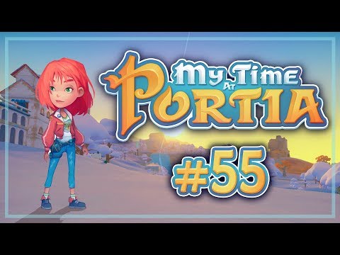 Видео: Прохождение My Time at Portia #55 Приключение для двоих