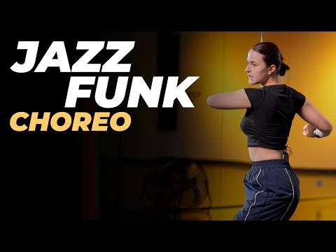 Видео: Хореография продвинутого уровня по JAZZ-FUNK | НАСТЯ ВЕРМАН