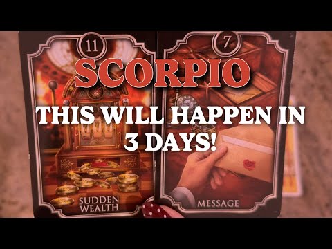 Видео: ТАРО СКОРПИОНА: ЭТО ВИДЕО ПОЯВИТСЯ ВАМ ЗА 3 ДНЯ ДО СОБЫТИЯ! ГОТОВЬТЕСЬ СЕЙЧАС! ШОКИРУЮЩИЕ ПЕРЕМЕНЫ