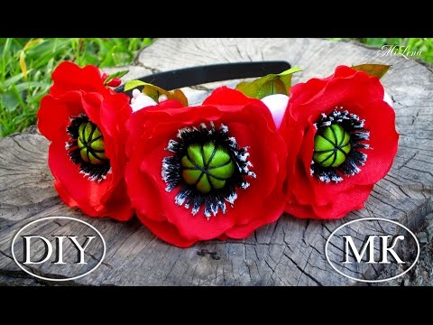 Видео: Мак из ленты, МК / Ободок с маками, МК  / DIY Ribbon Poppy / DIY Satin Poppy  Hairband