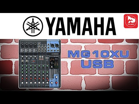 Видео: YAMAHA MG10XU - микшерный пульт с процессором эффектов и USB