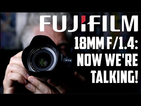 Видео: Новый Fujifilm XF 18mm f/1.4: ТЕПЕРЬ МЫ ГОВОРИМ!