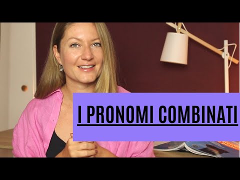 Видео: I pronomi combinati. Комбинированные местоимения в итальянском языке.