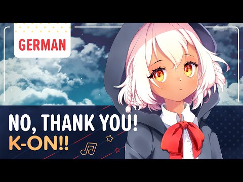 Видео: “K-ON!!” - NO, Thank You! | Немецкая вер. | Selphius