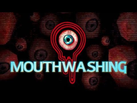 Видео: MOUTHWASHING ПОЛНОЕ ПРОХОЖДЕНИЕ! НА РУССКОМ+СО СМЕШНЫМИ ШУТКАМИ