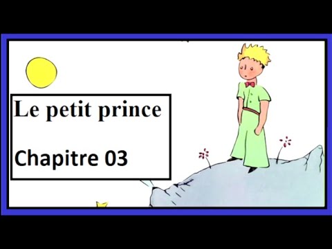 Видео: Chapitre 03: Le petit prince - Маленький принц - французская сказка