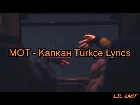 Видео: MOT - Капкан (Tuzak) Türkçe Lyrics