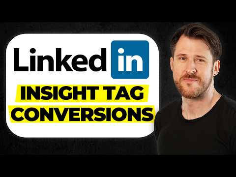 Видео: Как настроить LinkedIn Insight Tag + отслеживание конверсий [2025]