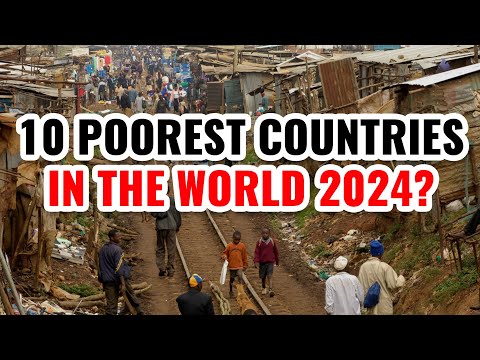 Видео: 10 беднейших стран мира 2024 года