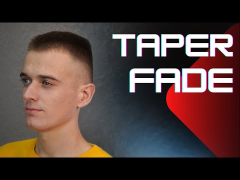 Видео: TAPER FADE (ТЕЙПЕР ФЕЙД) Форма стрижки БОКС