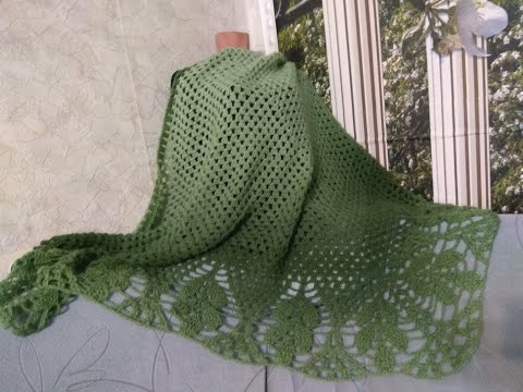 Видео: Простая шаль крючком с отделкой Листьями Просто  и красиво