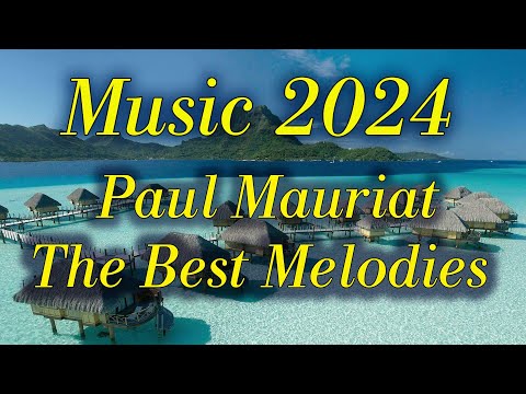 Видео: Оркестр Поля Мориа Сборник Лучших Мелодий Paul Mauriat Collection of the Best Melodies