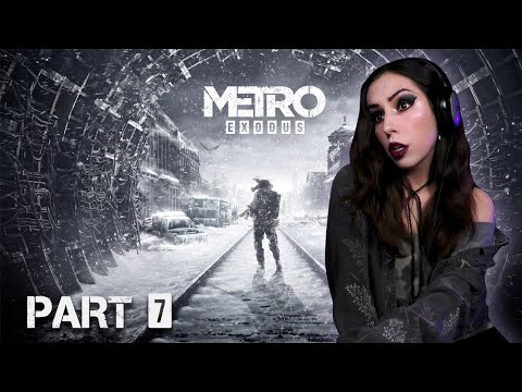 Видео: Исход - Metro Exodus Part 7