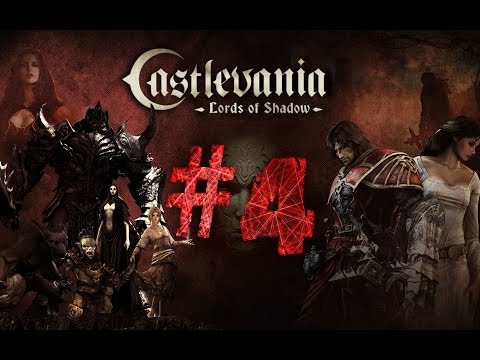 Видео: Прохождение Castlevania: Lords of Shadow ч.4