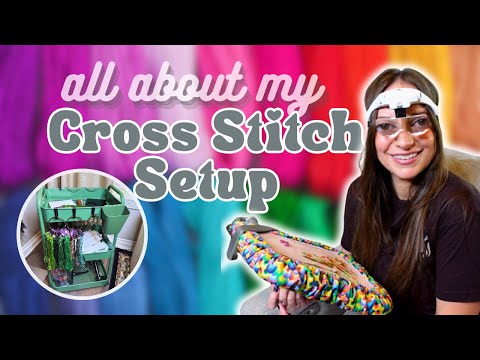 Видео: Мой обзор по настройке вышивки крестиком | Любимые инструменты, рабочий стол Lowery и идеи для ор...