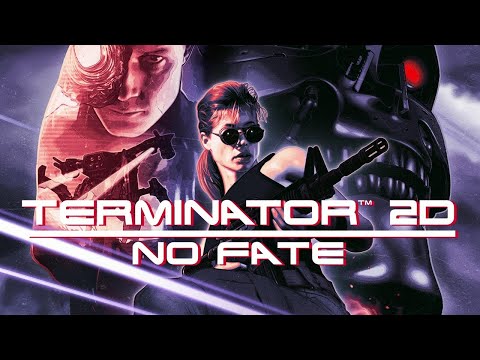 Видео: Terminator 2D NO FATE=Другие концовочки №2 Финал