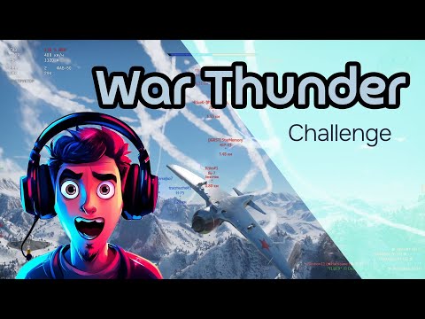 Видео: Вершина мира. War Thunder. Challenge. #WarThunder #warthundergameplay