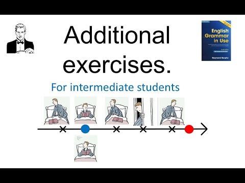Видео: ДОПОЛНИТЕЛЬНЫЕ УПРАЖНЕНИЯ Все времена прошедшие (Past) Уровень средний и выше.