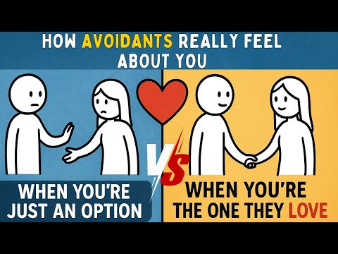 Видео: Как ведут себя избегающие, когда вы всего лишь вариант, а не тот, кого они любят