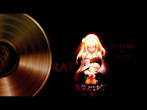 Видео: INFESTED | Нацуки Субару - Гордыня | Natsuki Subaru | Re:Zero IF Pride | Anime Rap |  2025