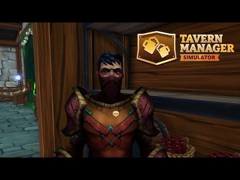 Видео: У МЕНЯ ВОРУЮТ - Tavern Manager Simulator #4