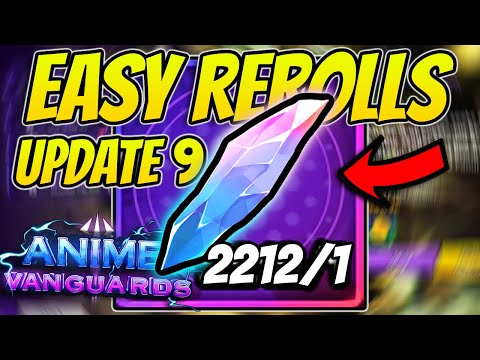 Видео: Сделайте это для *БЕЗУМНО* легких рероллов в обновлении Anime Vanguards 9!