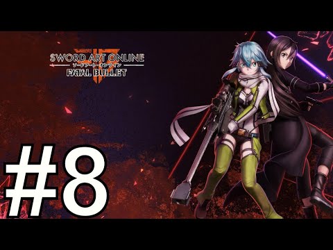 Видео: Sword art Online Fatal Bullet Прохождение(2024) ч8 новая команда мечты
