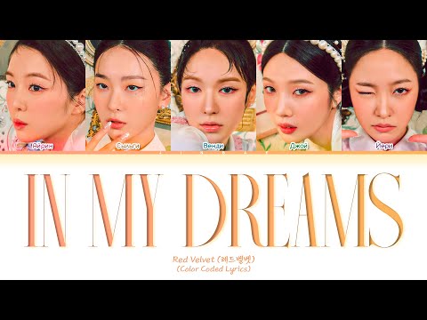 Видео: Red Velvet In My Dreams [ ПЕРЕВОД НА РУССКИЙ / КИРИЛЛИЗАЦИЯ ] Han/Cyr/Eng/Rus