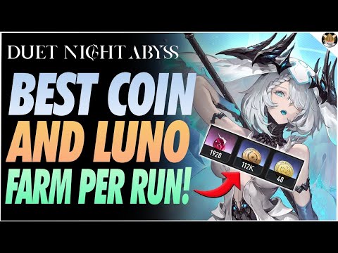 Видео: Лучший способ фармить LUNO MOMENTO и МОНЕТЫ одновременно в Duet Night Abyss ~250LUNO/740k COINS PH~