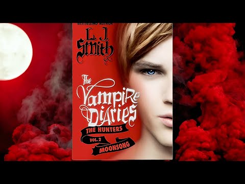 Видео: Дневниците на вампира "Ловците": Moonsong