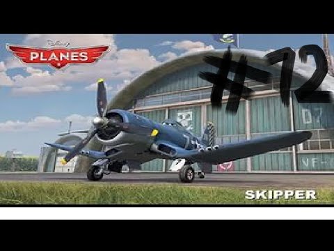 Видео: Самолёты Disney (Planes) #12 Все миссии Шкипера