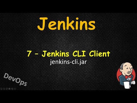 Видео: Jenkins - Удалённое и локальное управление через Jenkins CLI Client