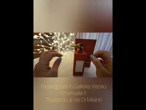 Видео: TRUSSARDI Le Vie Di Milano Passeggiata In Galleria Vittorio Emanuele II 👌 Лучший гурманский аромат!