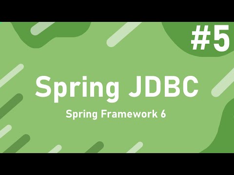 Видео: Урок 5. Spring JDBC | Spring Framework 6 с Нуля до Профессионала