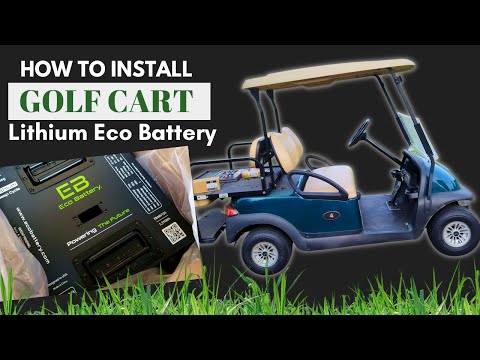 Видео: Как установить литий-ионный аккумулятор в гольф-кар | Прецедент Club Car | Переход на свинцово-ки...