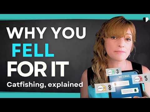 Видео: Кэтфишинг — почему умные люди всё ещё попадаются на эту удочку (и как это распознать)