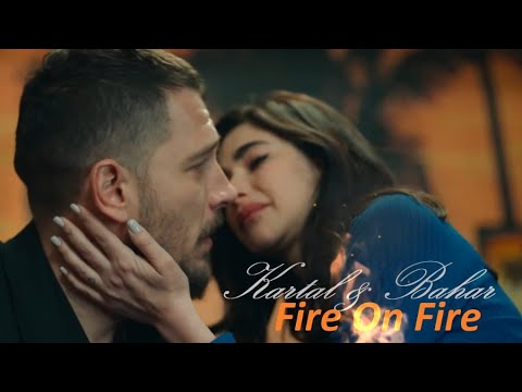 Видео: Картал & Бахар / K & B - Fire On Fire