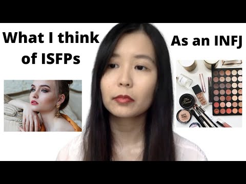 Видео: Мои мысли о типе личности ISFP как о типе личности INFJ | 16 типов личности