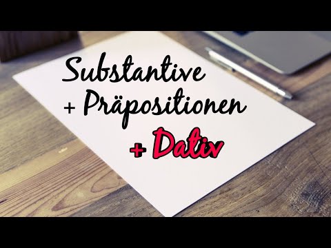 Видео: Съществителни + предлози + Dativ / Substantive + Präpositionen + Dativ (B1, B2)
