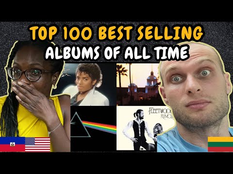Видео: РЕАКЦИЯ НА 100 самых продаваемых альбомов всех времён | СМОТРЮ ПЕРВЫЙ РАЗ