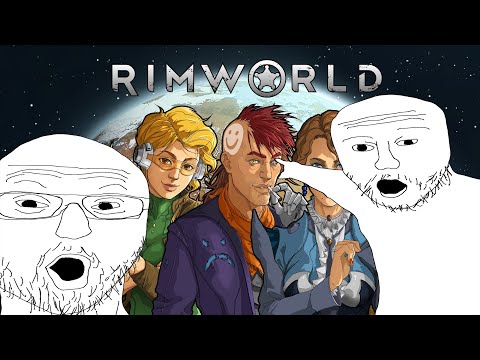 Видео: СТРАХ И НЕНАВИСТЬ В RIMWORLD