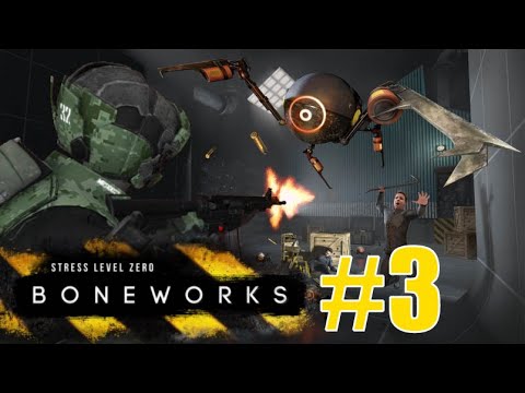 Видео: BONEWORKS | Приключения в SANDBOX | #3