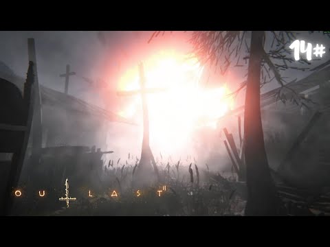 Видео: ФИНАЛ ➜ Outlast 2 #14