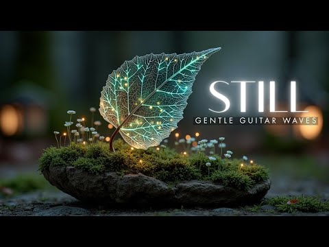 Видео: Расслабляющая Акустическая Гитара для Сна и Снятия Стресса | Спокойная Инструментальная Музыка