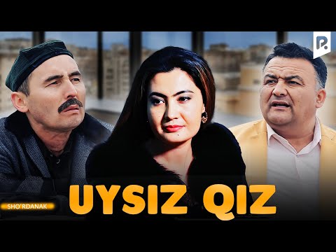 Видео: Шурданак - Уйсиз киз | Sho'rdanak - Uysiz qiz (hajviy ko'rsatuv)