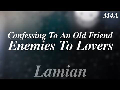 Видео: [M4A] Признание старому другу || От врагов к возлюбленным ASMR RP