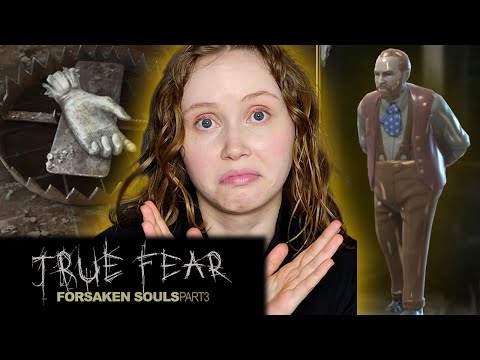 Видео: БОЛЬШЕ не ЗЛОДЕЙ? — True Fear: Forsaken Souls 3 #15
