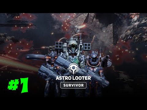 Видео: Astro Looter - Survivor #1 Космический рогалик